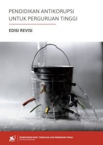 Pendidikan Anti Korupsi Untuk Perguruan Tinggi
